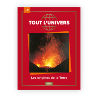 Le N°3 : Les origines de la Terre